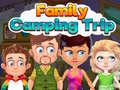 თამაშის Family Camping Trip
