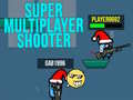 თამაშის Super MultiPlayer shooter