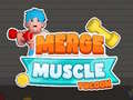 თამაშის Merge Muscle Tycoon