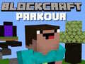 თამაშის Parkour Blockcraft