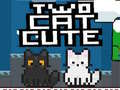 თამაშის Two Cat Cute