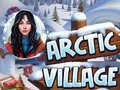 თამაშის Arctic Village
