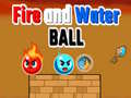 თამაშის Fire and Water Ball