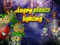 თამაშის Angry Plants Fighting