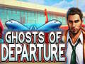 თამაშის Ghosts of Departure