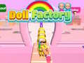 თამაშის Doll Factory