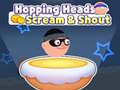 თამაშის Hopping Heads: Scream & Shout