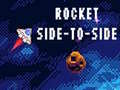თამაშის Rocket Side-to-Side