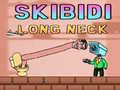 თამაშის Skibidi Long Neck