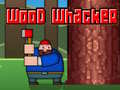 თამაშის Wood Whacker