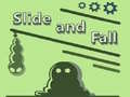თამაშის Slide and Fall