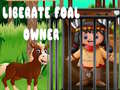 თამაშის Liberate Foal Owner