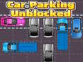 თამაშის Car Parking Unblocked