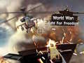 თამაშის World War: Fight For Freedom