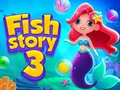თამაშის Fish Story 3