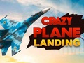 თამაშის Crazy Plane Landing