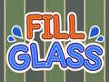 თამაშის Fill Glass