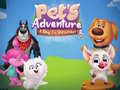 თამაშის Pets Adventure A Day To Remember