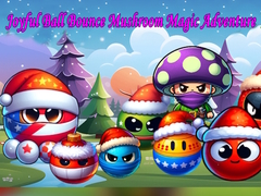 თამაშის Joyful Ball Bounce Mushroom Magic Adventure