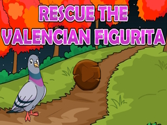 თამაშის Rescue The Valencian Figurita