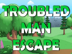 თამაშის Troubled Man Escape