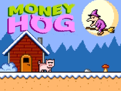 თამაშის Money Hog