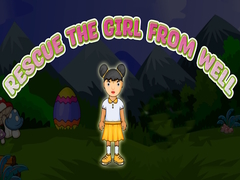 თამაშის Rescue The Girl From Well 