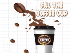 თამაშის Fill the Coffee Cup