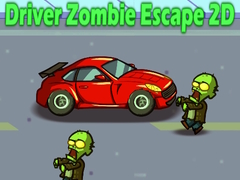 თამაშის Driver Zombie Escape 2D