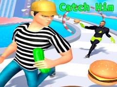 თამაშის Catch Him