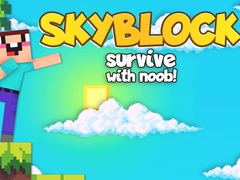 თამაშის Skyblock Survive With Noob!