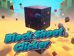 თამაშის Block Shoot Clicker
