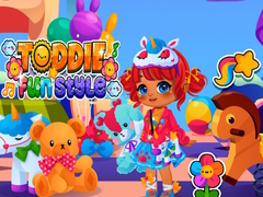 თამაშის Toddie Fun Style