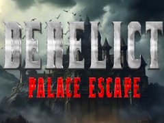 თამაშის Derelict Palace Escape