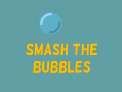 თამაშის Smash The Bubbles