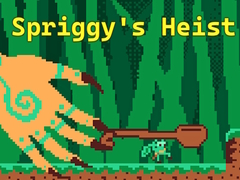 თამაშის Spriggy's Heist