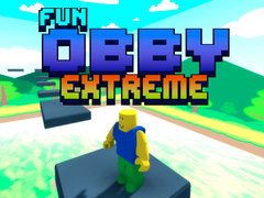 თამაშის Fun Obby Extreme