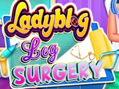 თამაშის Ladybug Leg Surgery
