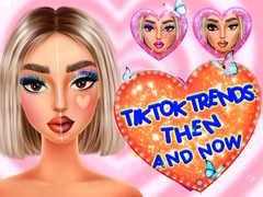 თამაშის TikTok Trends Makeup Then And Now