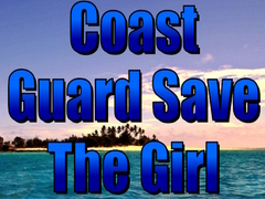 თამაშის Coast Guard Save The Girl