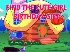 თამაშის Find The Cute Girl Birthday Gift