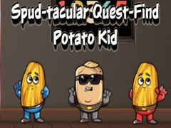 თამაშის Spud tacular Quest Find Potato Kid