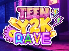 თამაშის Teen Y2K Rave