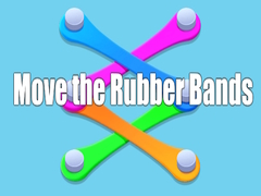 თამაშის Move the Rubber Bands