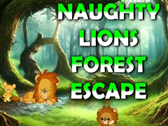თამაშის Naughty Lions Forest Escape