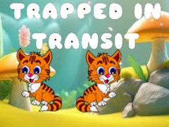 თამაშის Trapped in Transit