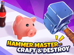 თამაშის Hammer Master－Craft & Destroy!