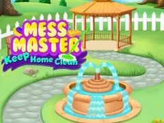 თამაშის Mess Master Keep Home Clean