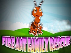 თამაშის Fire Ant Family Rescue