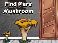 თამაშის Find Rare Mushroom